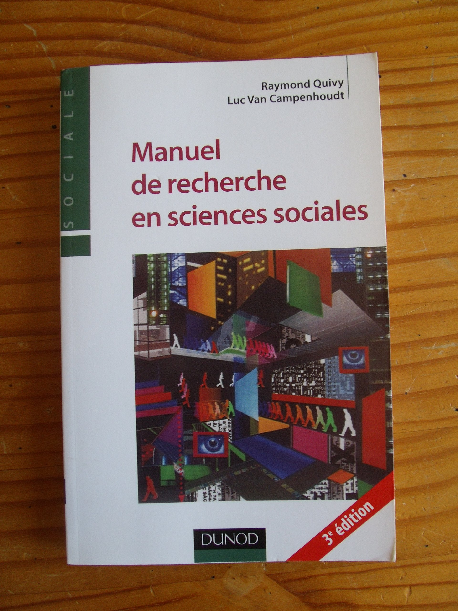 Manuel de recherche en sciences sociales Books