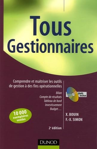 Tous gestionnaires: Comprendre et maîtriser les outils de gestion à des fins opérationnelles book
