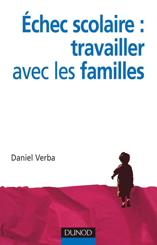 Échec scolaire : travailler avec les familles Books