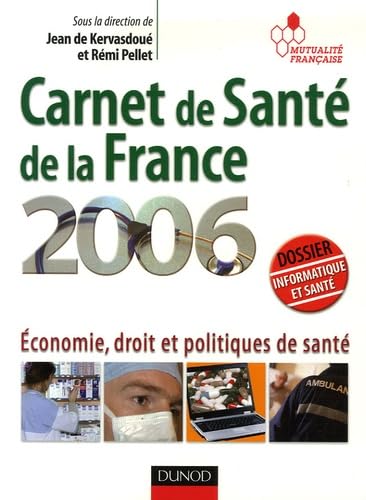Carnet de santé de la France: Economie, droit et politiques de santé book
