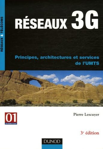 Réseaux 3G: Principes, architectures et services de l'UMTS Books