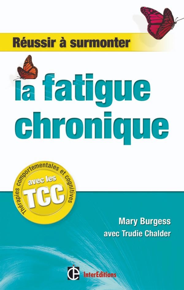 Réussir à surmonter la fatigue chronique book