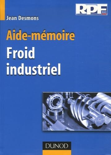 Froid industriel: Aide-mémoire Books