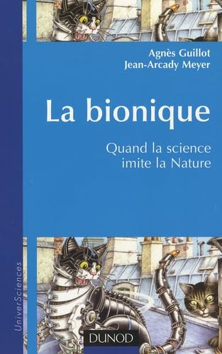La Bionique: Quand la science imite la nature book
