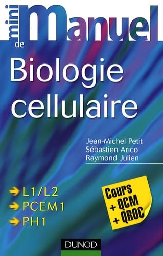 Mini manuel de biologie cellulaire: Cours + QCM/QROC book