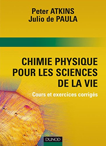 Chimie Physique pour les sciences de la vie - Livre+compléments en ligne book