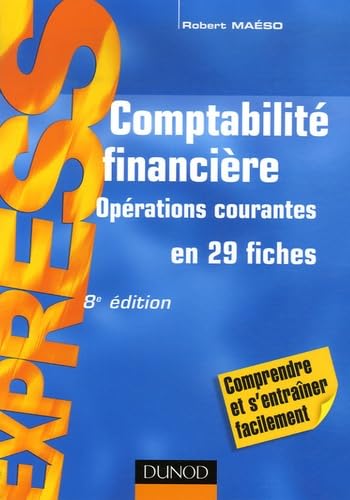 Comptabilité financière: Opérations courantes en 29 fiches book