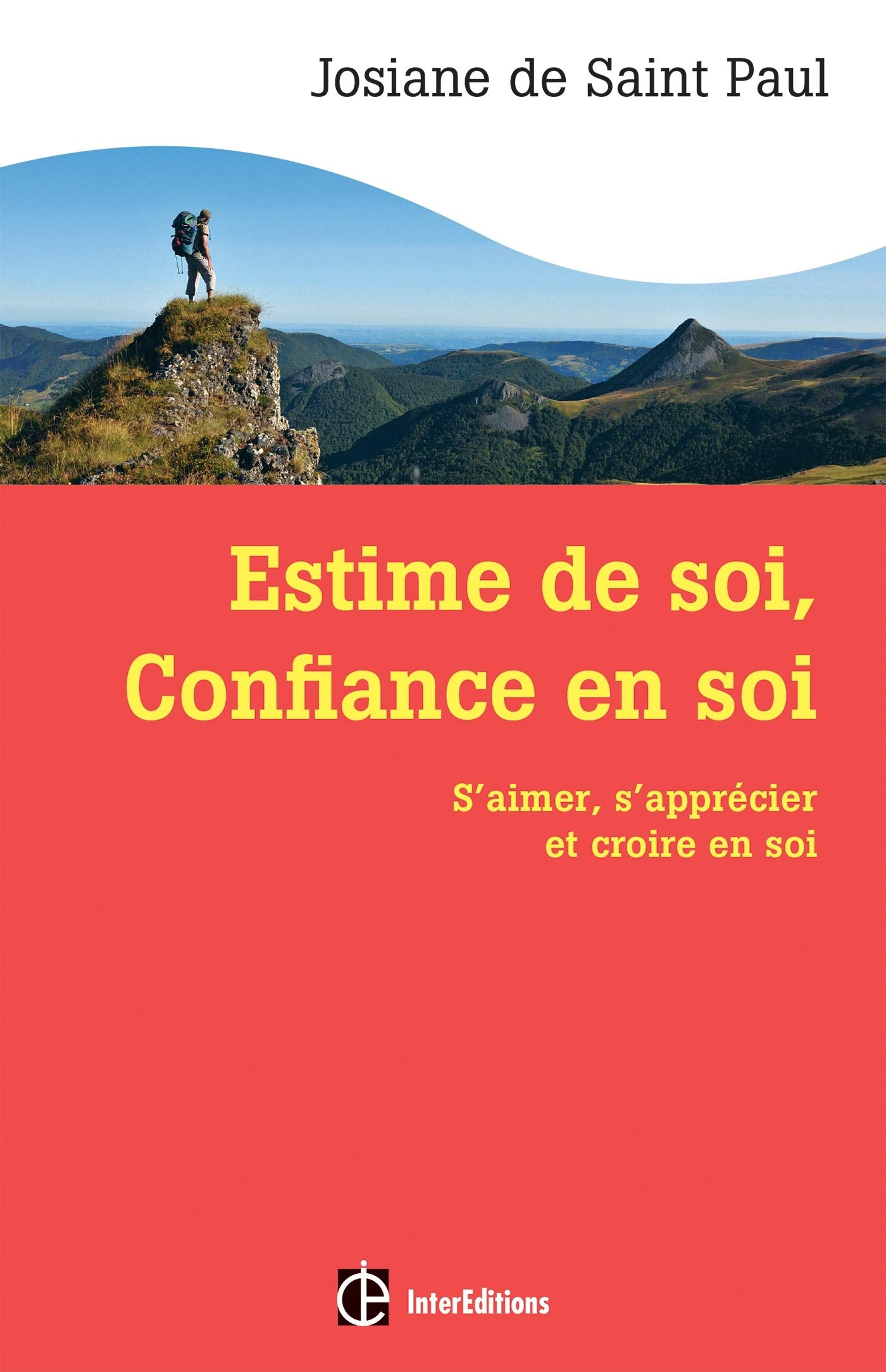 Estime de soi, Confiance en soi: S'aimer, s'apprécier, croire en soi book