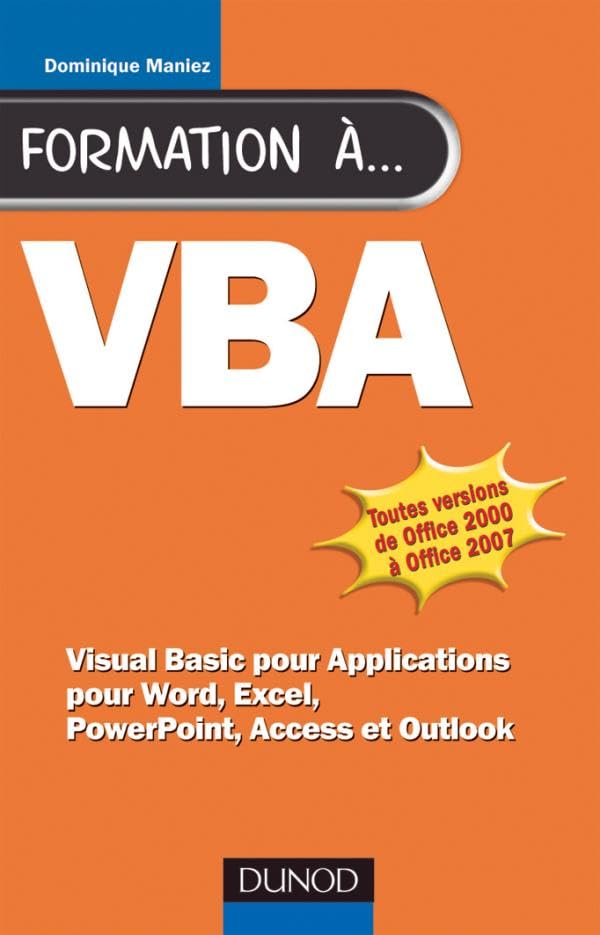 Formation à VBA - 2ème édition - pour Word, Excel, Access: pour Word, Excel, Access book