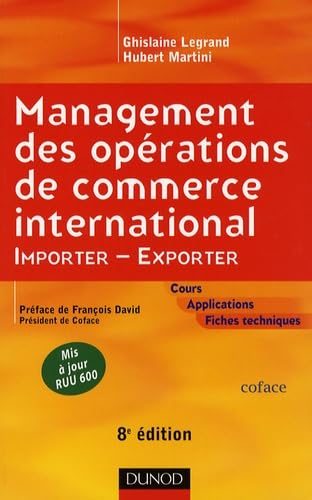 Management des opérations de commerce international: Importer-Exporter book