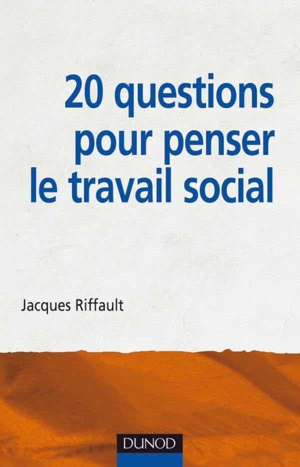20 questions pour penser le travail social book