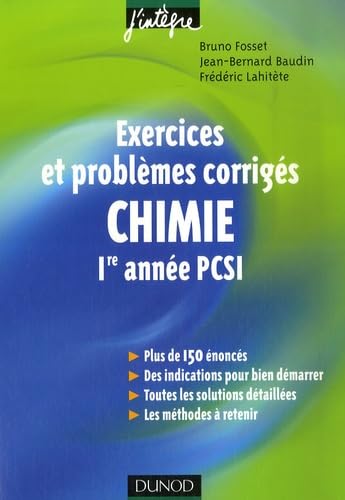 Chimie 1e année PCSI: Exercices et problèmes corrigés book