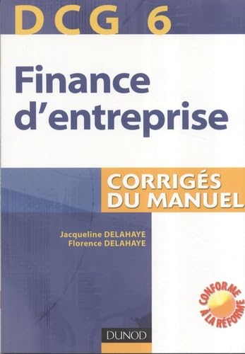 Finance d'entreprise DCG6: Corrigés du manuel book