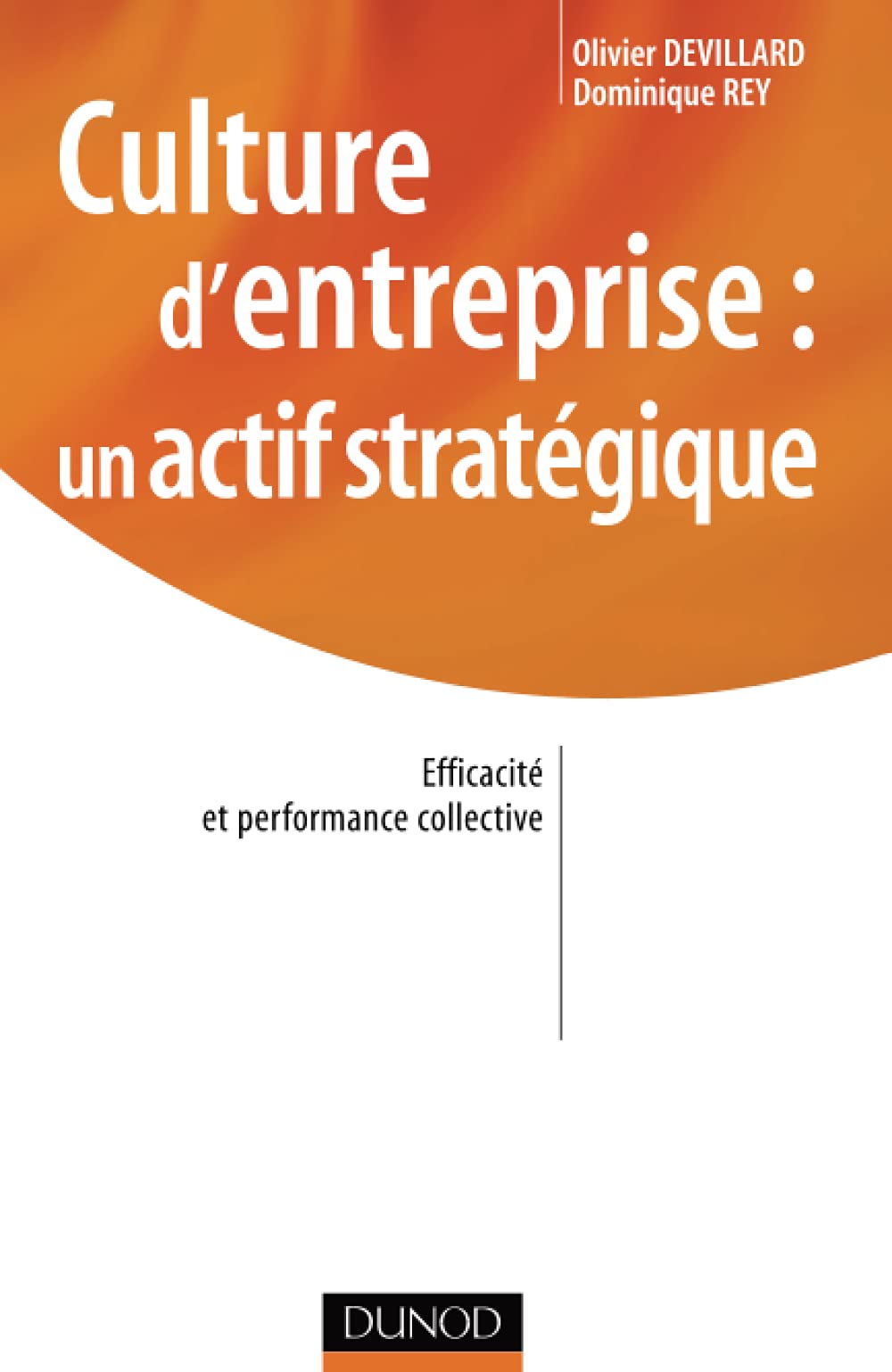 Culture d'entreprise : un actif stratégique book