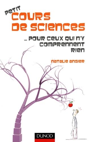 Petit cours de sciences... pour ceux qui ne comprennent rien Books