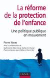 La réforme de la protection de l'enfance : une politique publique en mouvement Books