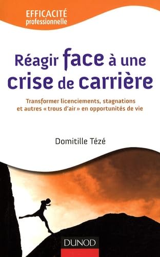 Réagir face à une crise de carrière book