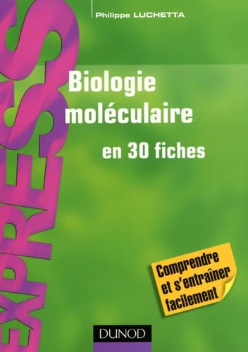 Biologie moléculaire en 30 fiches book