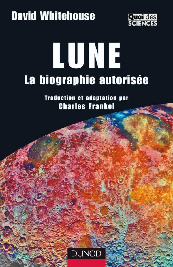 Lune - La biographie autorisée: La biographie autorisée book