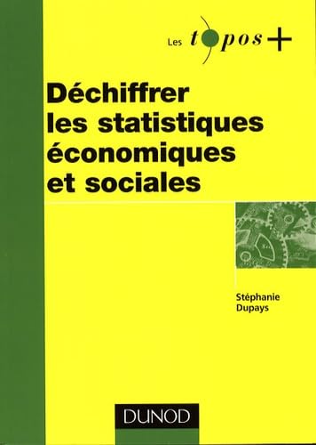 Déchiffrer les statistiques économiques et sociales book