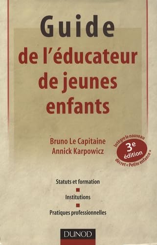 Guide de l'éducateur de jeunes enfants book