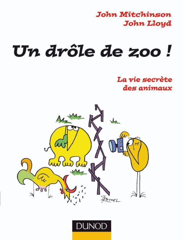 Un Drôle de zoo ! - La vie secrète des animaux: La vie secrète des animaux Essays & Short Stories