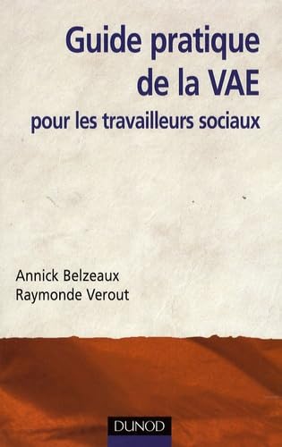 Guide pratique de la VAE pour les travailleurs sociaux book