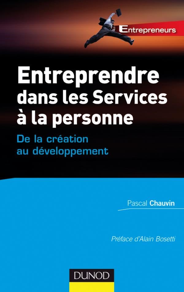 Entreprendre dans les services à la personne : De la création au développement. book