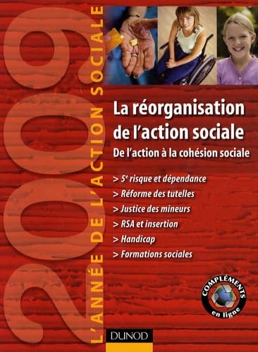 L'année de l'action sociale 2009: De l'action à la cohésion sociale book