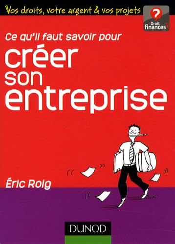 Ce qu'il faut savoir pour créer son entreprise book