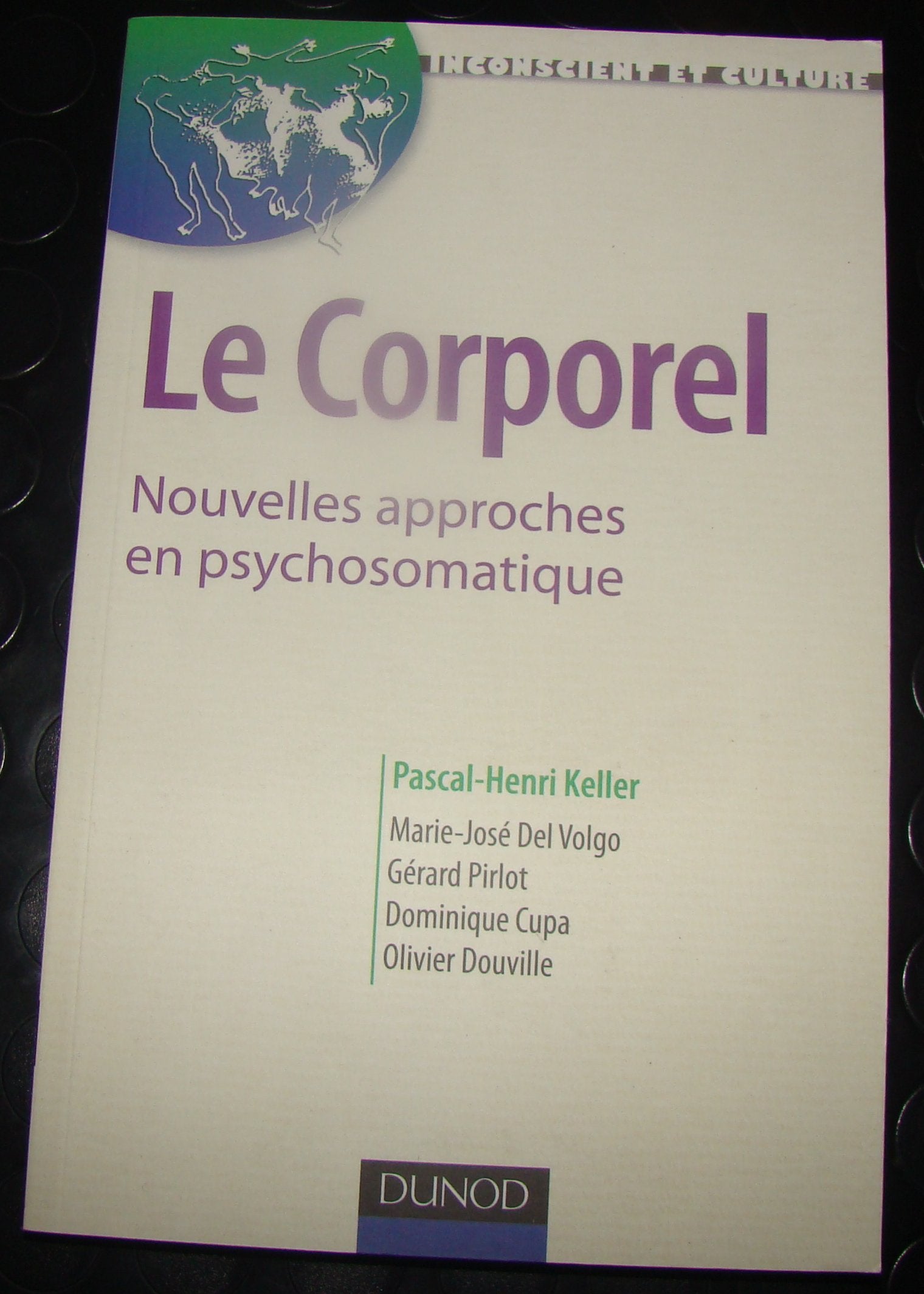 Le Corporel: Nouvelles approches en psychosomatique book