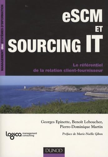 eSCM et Sourcing IT: Le référentiel de la relation client-fournisseur book