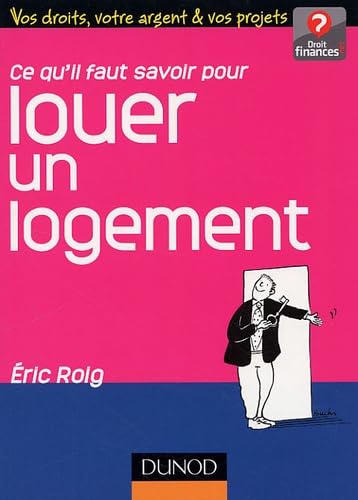 Ce qu'il faut savoir pour louer un logement book