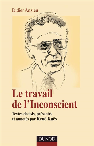 Product Image: Le travail de l'inconscient
