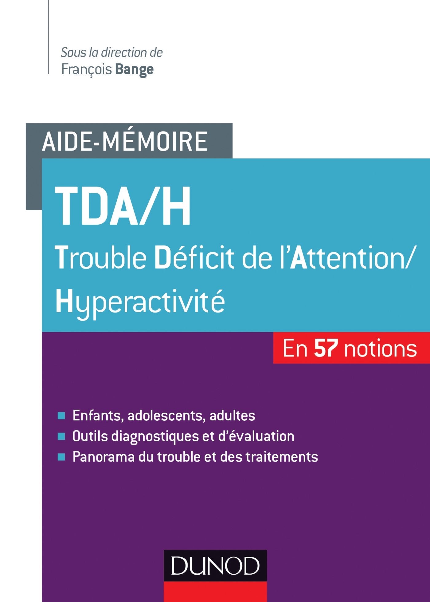 Aide-mémoire - TDA/H - 57 notions: 57 notions book