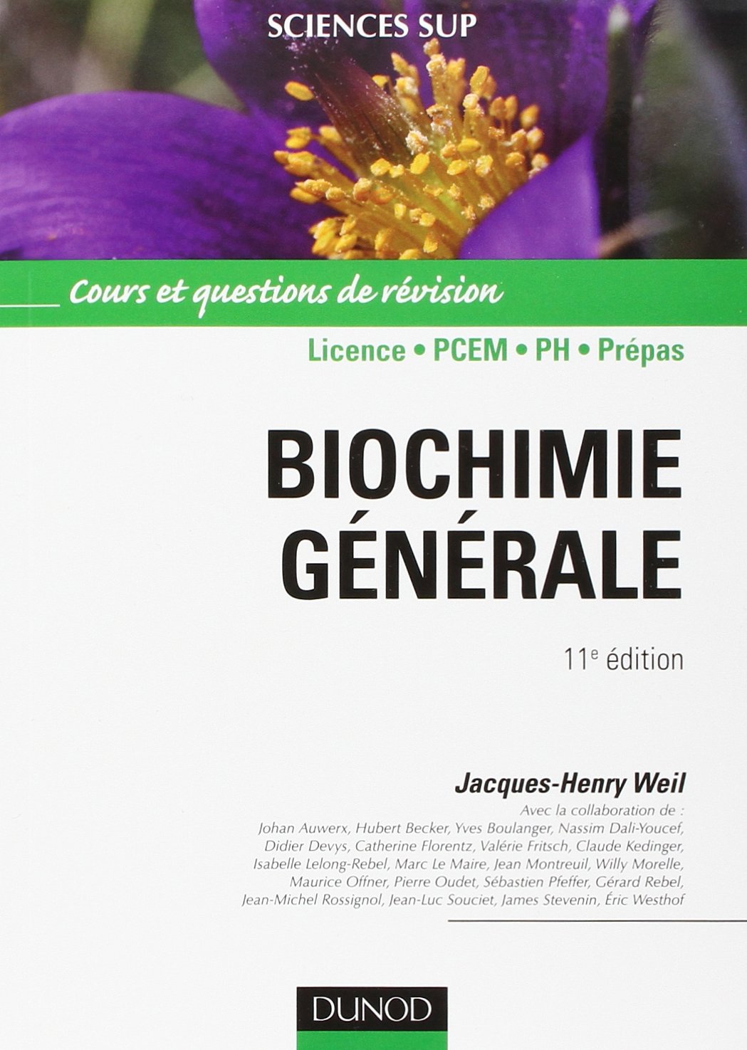 Biochimie générale 11e édition: Cours et questions de révision book