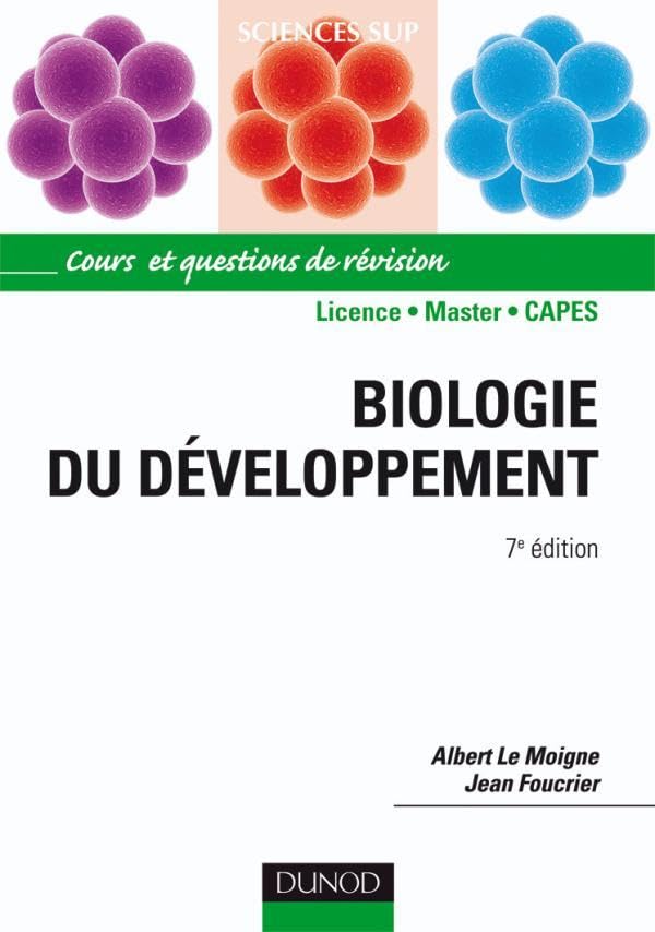 Biologie du développement - 7e édition: Cours et questions de révision book