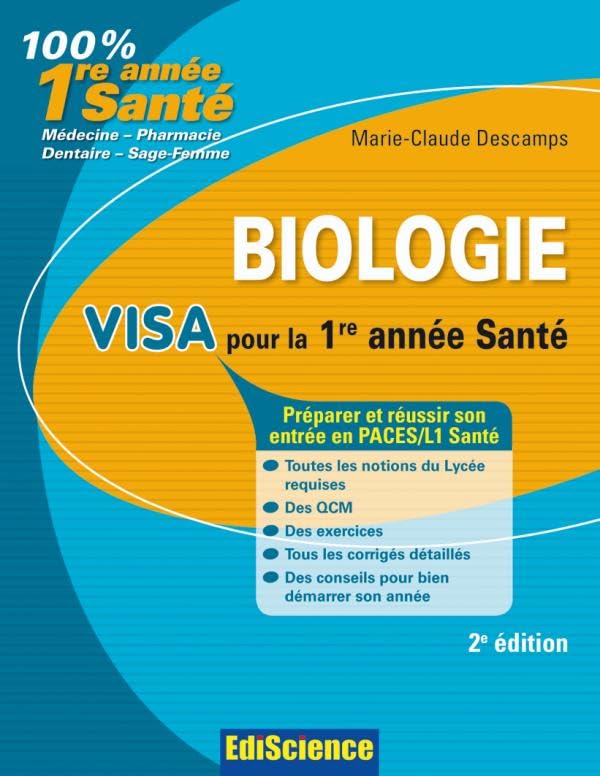 Biologie Visa pour la 1re année Santé - 2e édition: Préparer et réussir son entrée en 1re année Santé book