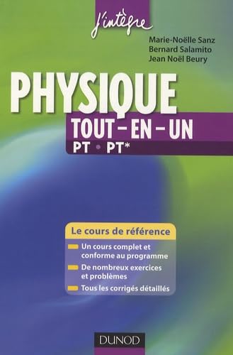 Physique tout en un PT-PT* : cours et exercices corrigés: Le cours de référence book