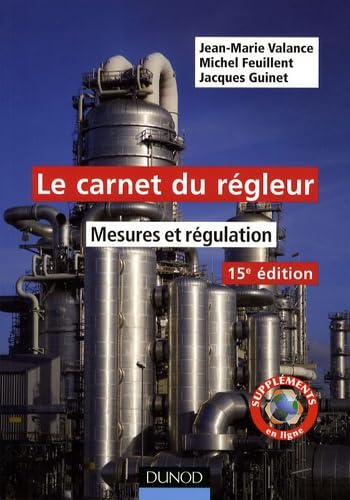 Le carnet du régleur: Mesures et régulation book