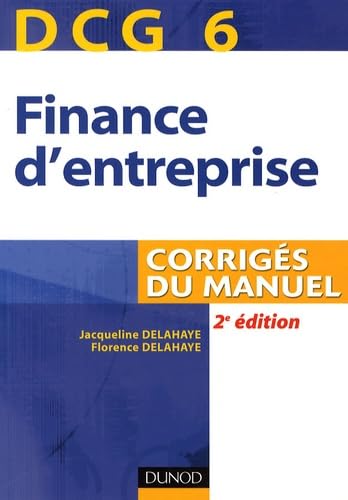 DCG 6 Finance d'entreprise: Corrigés du manuel book