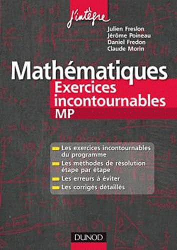 Mathématiques: Exercices incontournables MP book