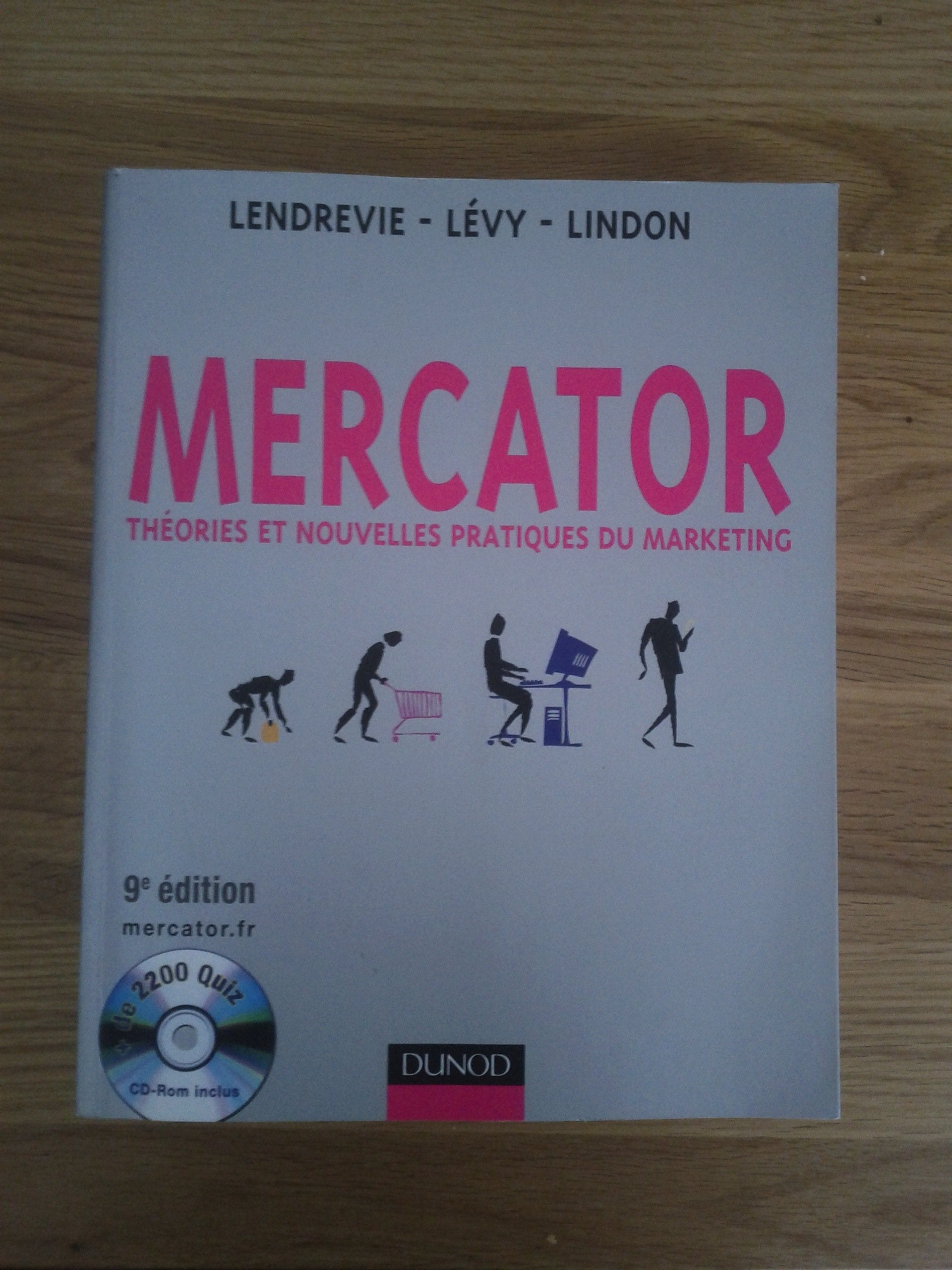 Mercator: Théories et nouvelles pratiques du marketing Business, Finance & Career