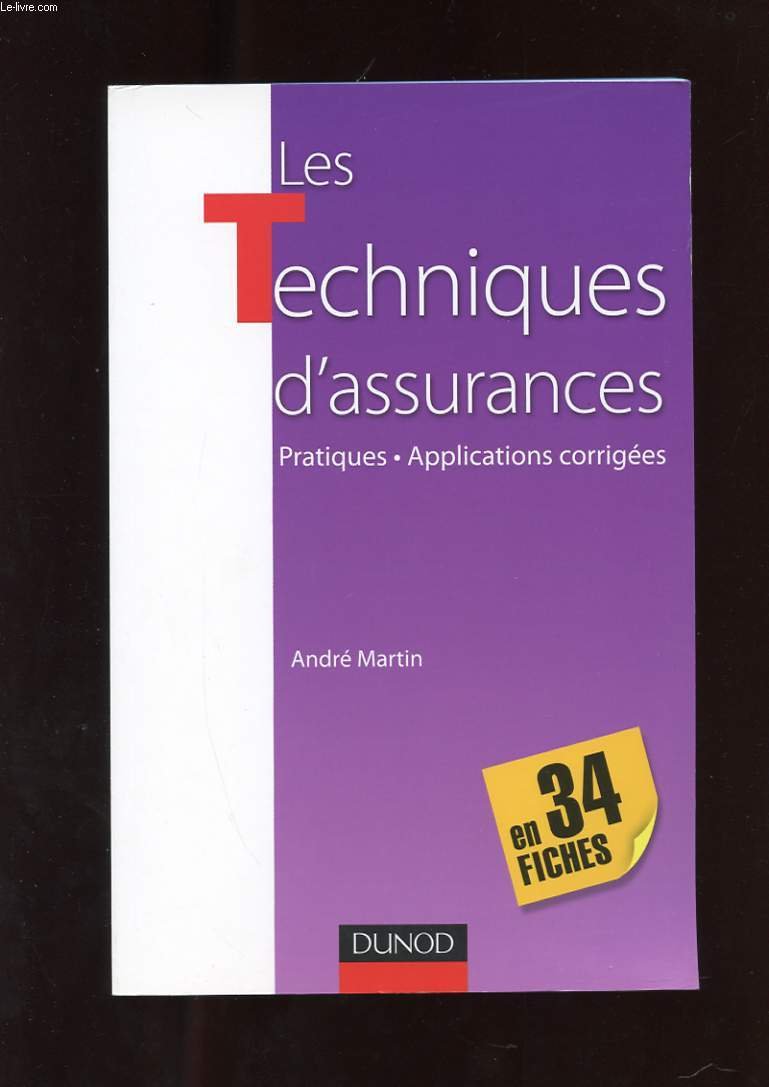 Les techniques d'assurance en 34 fiches: Pratiques - Applications corrigées book