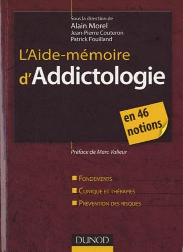 L'aide-mémoire d'addictologie - en 46 notions book