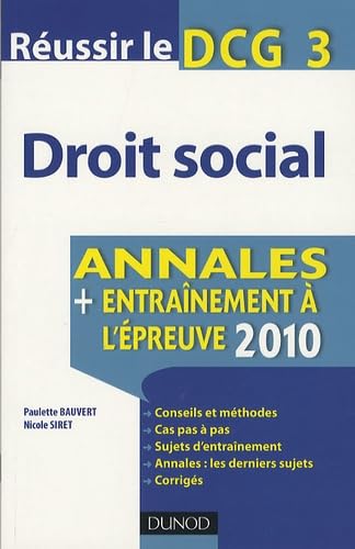 Droit social, Réussir le DCG 3: Annales, entraînement à l'épreuve 2010 book