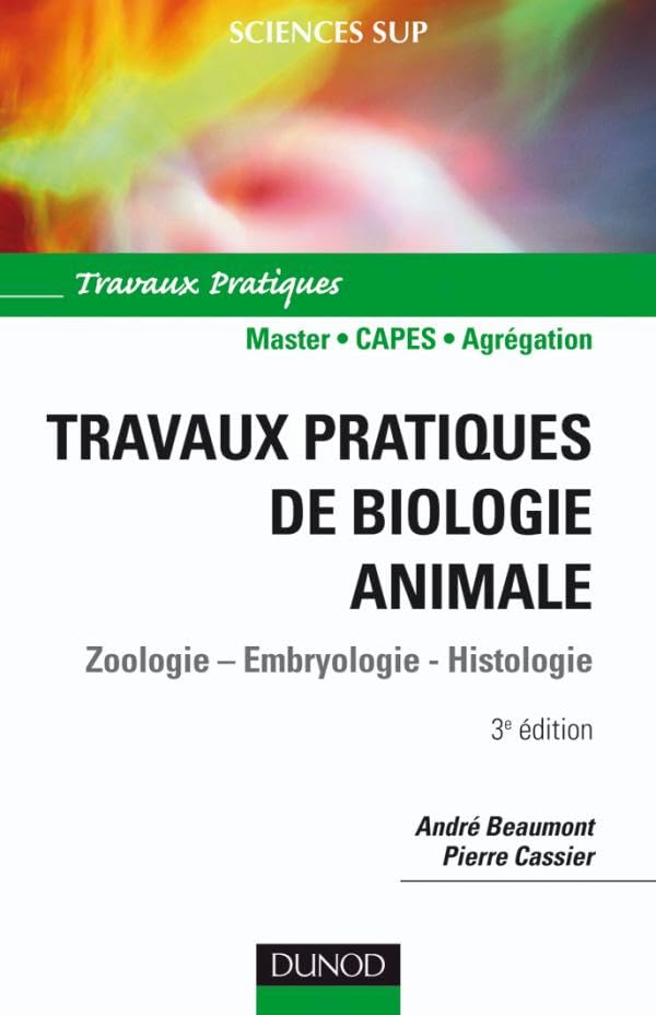 Travaux pratiques de biologie animale - 3ème édition - NP book