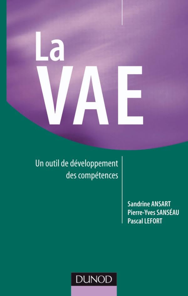 La VAE - Un outil de développement des compétences: Un outil de développement des compétences book