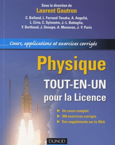 Physique: Tout-en-un pour la licence : cours, applications et exercices corrigés book