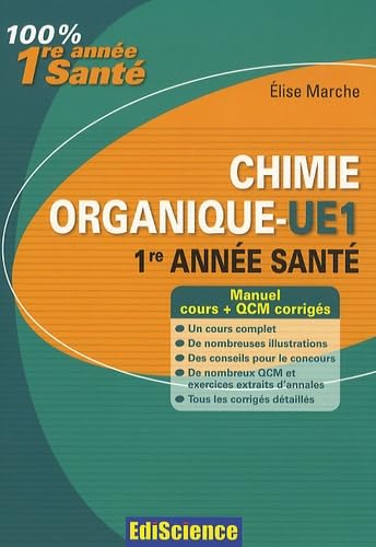 Chimie organique UE1: 1re année santé book